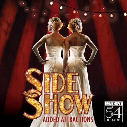 SIDE SHOW: ADDED ATTRACTIONS-LIVE AT 54 BELOW / VA