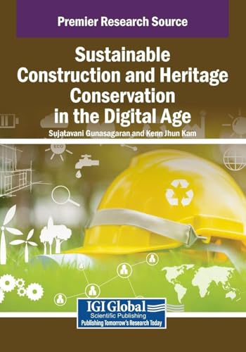 Sustainable Construction and Heritage Conservation in the Digital Age