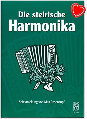 Josef Preissler - Steirische Harmonika: Einführung in das Musizieren mit der Steirischen Harmonika - Lehrbuch mit bunter herzförmiger Notenklammer (Holz, G-Dur, Klassisch, Multicolor)