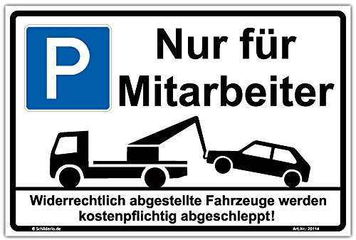 Schild Parken - Nur für Mitarbeiter Hinweisschild 300x200 mm stabile Aluminiumverbundplatte 3mm stark - inkl. 4 Eckbohrungen