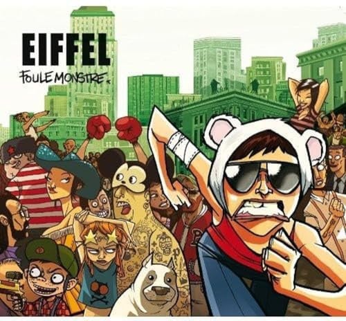 Eiffel - Foule Monstre