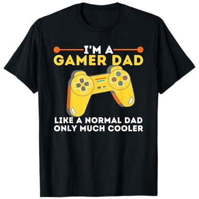 Gamer Dad Like A Normal Dad - Video Game Gaming Father T-Shirt