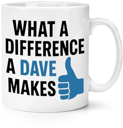 What A Difference A Dave Makes 10oz Mug Cup Funny Joke