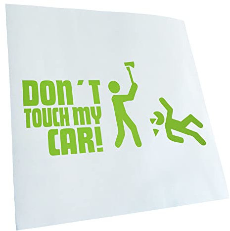 Kiwistar - Autoaufkleber - Dont touch my Car - Heckscheibe Auto Aufkleber wetterfest für Kfz LKW Mofa Truck - Sticker außen selbstklebend Tuning Zubehör für Fenster Fahrzeug Scheibe