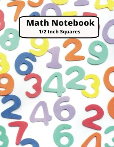 Math Notebook 1/2 Inch Squares: Lined Graph Paper Composition Notebook