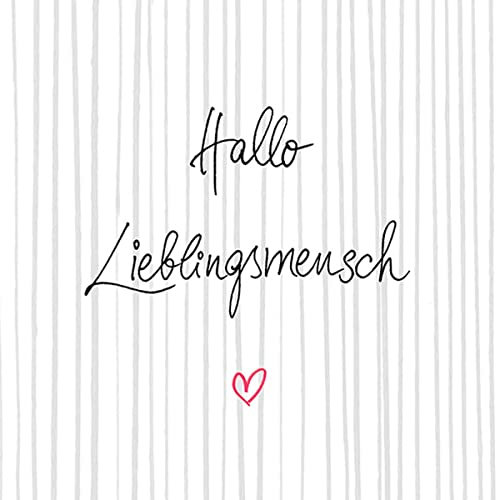 20 Servietten Lieblingsmensch mit Streifen | Spruch | Gäste | Geburtstag | Hochzeit | Tischdeko | Decoupage | Serviettentechnik 33x33cm