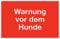 Metafranc Hinweisschild Warnung vor dem Hund  - 300 x 200 mm / Beschilderung / Infoschild / Warnschild / Warnmarkierung / Sicherheitsmarkierung / Gefahrenhinweis / 500340