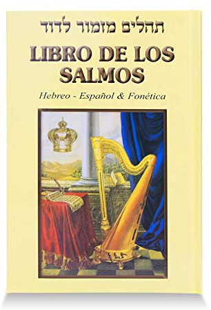Libro De Los Salmos Hebreo- Español & Fonetica
