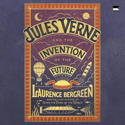 Jules Verne and the Invention of the Future