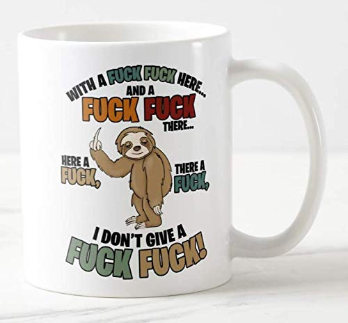 Taza con una de aquí. no importa una de perezoso, jurar,