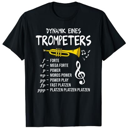 Dynamik eines Trompeters Blasmusik Trompete T-Shirt