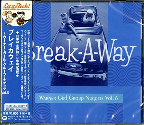 Warner Girl Group Nuggets 6: Break-A-Way