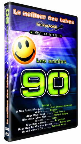Le Meilleur Des Tubes En Karaoké : Les Années 90