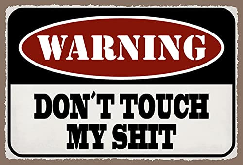 AGDeko® Blechschild Warning don´t touch my shit Reisen Urlaub Touristik Größe 30x20 cm