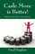 Cash: More is Better!: Plug the Cash Leaks in Your Business (English Edition)
