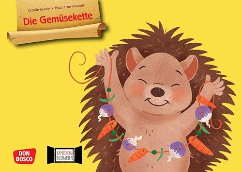 Die Gemüsekette. Kamishibai Bildkartenset: Entdecken - Erzählen - Begreifen: Bilderbuchgeschichten. Kami U3. Eine Freundschaftsgeschichte über ... für unser Erzähltheater)