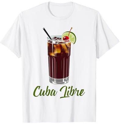 Cuba Libre Sommer Cocktail Party Rum Cola Limette Rohtzucker T-Shirt