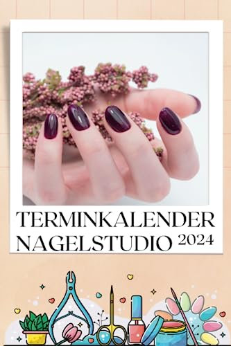 Terminkalender Nagelstudio 2024: Nagelsalon Terminplaner 2024 für bis zu 4 Kollegen | Montag - Samstag 8h - 21h - 15 Minuten | Terminbuch Nageldesignerin.