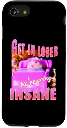 Hülle für iPhone SE (2020) / 7 / 8 Lustiges Hamster-Memme - Steig ein Loser wir werden verrückt