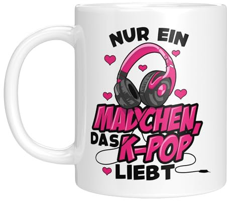 Coole K-Pop Tasse mit Spruch – Nur ein Mädchen, das K-Pop liebt – Geschenkidee für Fans und Liebhaber des Korean Pop, Manga, Anime - Weiss