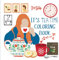 It's Tea Time Coloring Book: Relax and Color Scenes Tea Lovers Will Enjoy | Tea Cups, Tea Pots, Tea Parties, Tea Bags, Tea Spoons, Iced Tea, Hot Tea | Men, Women, Teens, Seniors