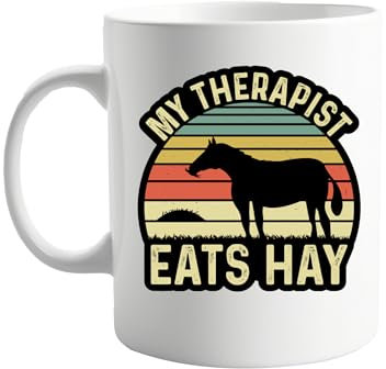 My Therapist Eats Hay - 11oz Mug Featuring a Fun Horse Design, Perfect for Horse Lovers, Animal Enthusiasts, and Fans of Humor, Unique Coffee Mug Gift for Animal Therapists