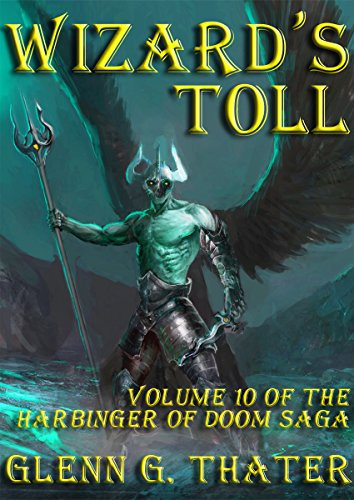 Wizard's Toll: Harbinger of Doom Volume 10 (English Edition)