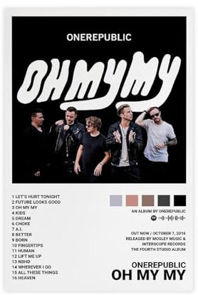 Yeepi OneRepublic Leinwandposter OH My My Albumcover, Wandkunst, Dekordruck, Bild Gemälde für Wohnzimmer, Schlafzimmer, Dekoration, ungerahmt, 40 x 60 cm