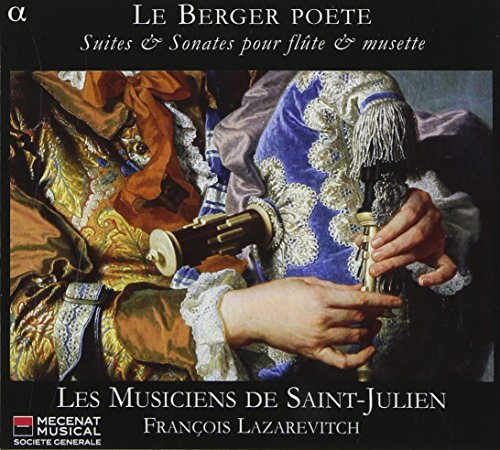 Le Berger Poete-Suites et Sonates pour Flute et