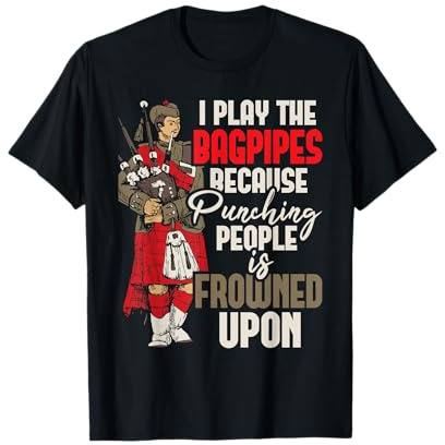 Je joue à la cornemuse parce que - cornemuse joueur T-Shirt