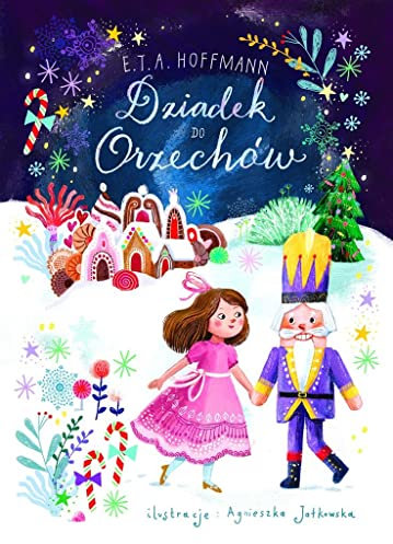Dziadek do Orzechów (ILUSTROWANA KLASYKA)