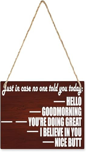 Holzschild zum Aufhängen, Aufschrift Just In Case No One Told You Today, Retro, Bauernhaus, Heimdekoration, Geschenk für Zuhause, Wohnzimmer, Esszimmer, Schlafzimmer, Eingangsbereich, Flur, 12,7 x
