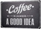Blechschild Vintage Retro Metallschild Wandschild Blech Poster Kaffee Cafe Bar Gute Idee