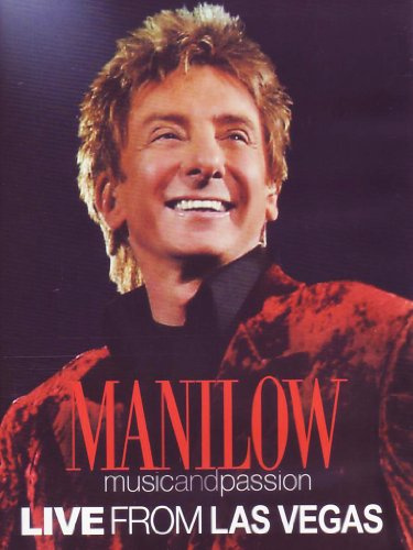 Barry Manilow - Music and Passion/Live from Las Vegas [2 DVDs] [2 DVDs]