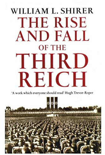 TheRise and Fall of the Third Reich by Shirer, William L. ( Author ) ON May-02-1991, Paperback
