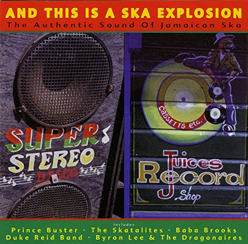and This is a Ska Explosion