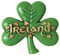 Antique Magnet Of Large Shamrock And Gold Ireland Text And Small Shamrock Design