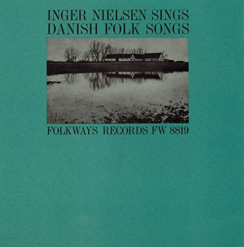 Inger Nielsen Sings Danish Folk Songs