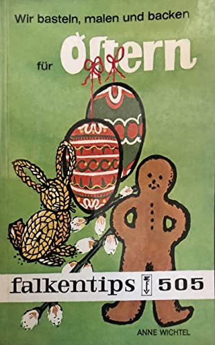 Wir basteln, malen und backen für Ostern