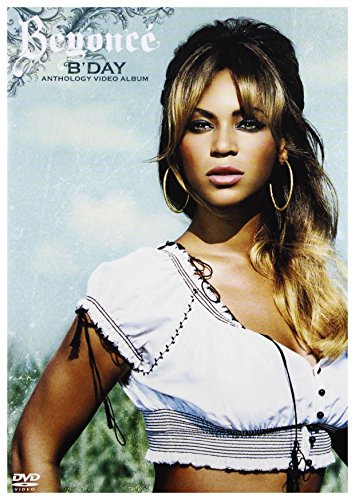 Beyonce - B'Day Anthology Video Album
