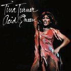 Acid Queen by Tina Turner (1994-07-14)