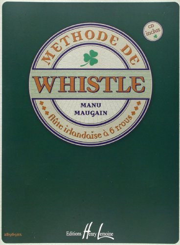 Methode de Whistle (CD inclus)