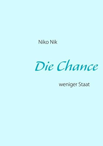 Die Chance by Niko Nik (2012-10-18)
