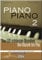Piano Piano 2 mittelschwer - Die 100 schönsten Melodien von Klassik bis Pop - Klaviernoten [Musiknoten]