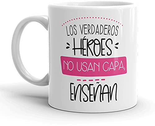 Kembilove Taza regalo Profesores – Tazas Desayuno para Fin de Curso – Regalos originales para Maestros – Tazas originales de café con Bonitos Mensajes (Los verdaderos Héroes no usan capa, enseñan)