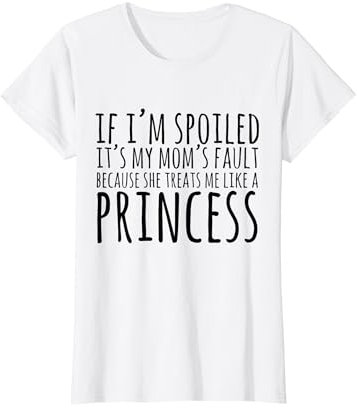 Wenn Ich Verdorben Bin, Ist Meine Mutter Schuld | Tochter T-Shirt