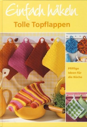 Tolle Topflappen