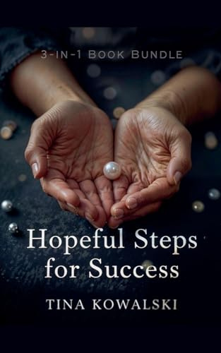 Hopeful Steps for Success