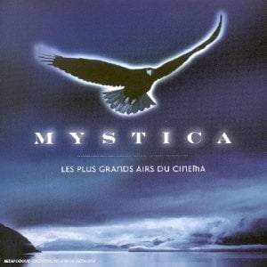 Mystica - Les Plus Grands Airs Du Cinéma 2004