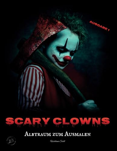 Scary Clowns: Albtraum zum Ausmalen